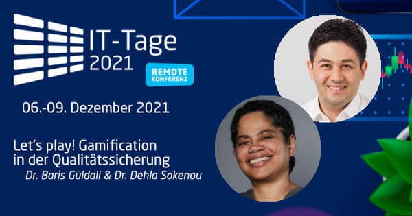 IT-Tage 2021 – Vortrag „Let's play! Gamification in der Qualitätssicherung“