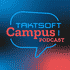 Taktsoft Campus Podcasts